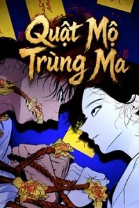 Quật Mộ Trùng Ma: Phục Tùng Vô Điều Kiện đọc online